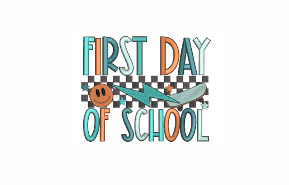 A Cheerful First Day of School Embroidery Design for Real Projects